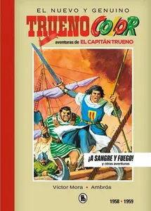 Trueno Color Limited Edition Tomo 3 (de 3) ¡Lucha Entre Colosos! y otras aventuras 1958 - 1959