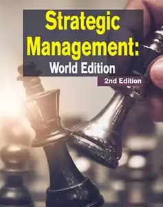 Strategic Management: World Edition (2nd Edition)