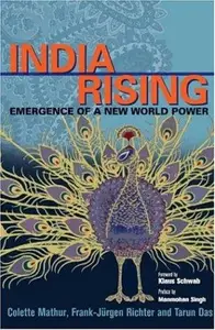 India Rising : Emergence of a New World Power