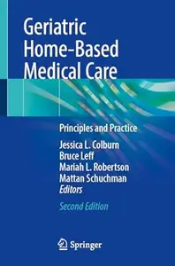 Geriatric Home-Based Medical Care (2nd Edition)