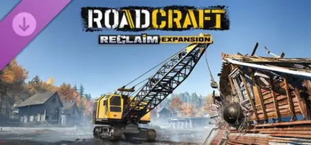 RoadCraft - Reclaim Expansion (2026) Update v7.1