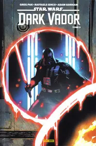 Star Wars - Dark Vador (2020) - Tome 9 - Le Schisme impérial s'Etand (2025)