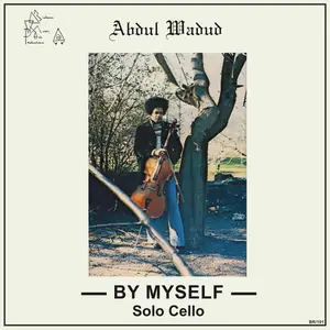 Abdul Wadud - By Myself (1977/2023) [Official Digital Download 24/76]