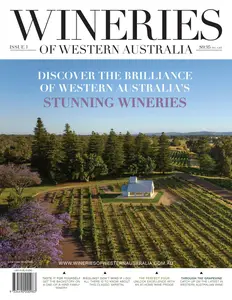 Wineries of Western Australia - Issue 1 - 23 May 2024