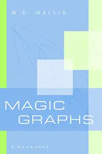 Magic Graphs