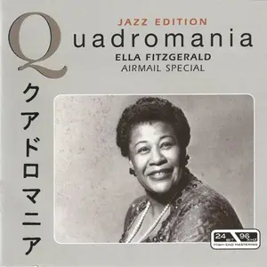 Ella Fitzgerald - Airmail Special Quadromania (2005)