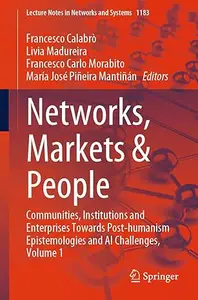 Networks, Markets & People, Volume 1