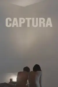 The Capture / Captura (2024) [MultiSubs]