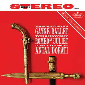 London Symphony Orchestra - Khachaturian- Gayaneh (Ballet Music); Tchaikovsky- Romeo and Juliet (1961/2025) [24/192]