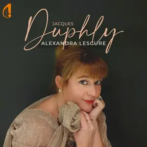 Alexandra Lescure - Jacques Duphly (2024) [Official Digital Download 24/96]