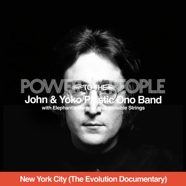 John Lennon - Power To The People (New York City - The Evolution Documentary) (2025)