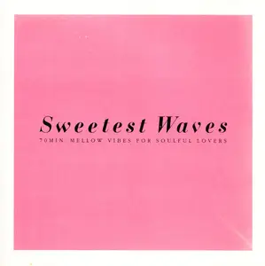 Various - Sweetest Waves (1993)