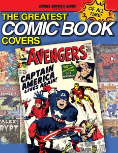 The Greatest Comic Book Covers of All Time (2012) - Brent Frankenhoff