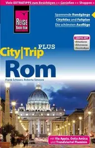 Reise Know-How CityTrip PLUS Rom: Reiseführer mit Faltplan (Repost)