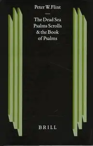 The Dead Sea Psalms Scrolls and the Book of Psalms