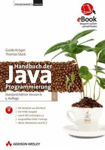 Handbuch der Java-Programmierung: Standard Edition Version 6, 5 Auflage (Repost)