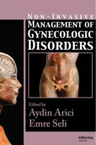 Non-Invasive Management of Gynecologic Disorders (repost)
