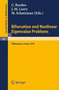 Bifurcation and Nonlinear Eigenvalue Problems