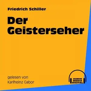 «Der Geisterseher» by Friedrich Schiller