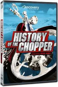 Discovery Channel - History of the Chopper (2006)