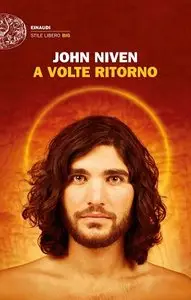 John Niven - A volte ritorno
