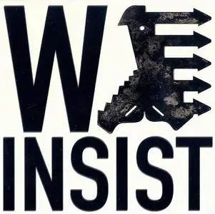 We Insist! - 7 Albums (1998-2014)