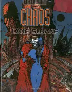 Lone Sloane: Delirius 2 y Chaos