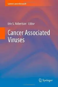 Cancer Associated Viruses (Current Cancer Research) (repost)