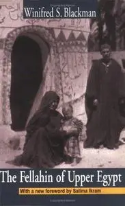The Fellahin of Upper Egypt