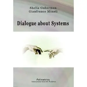 Dialogue about Systems