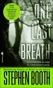 Stephen Booth - One Last Breath (Ben Cooper Series, Book 5)