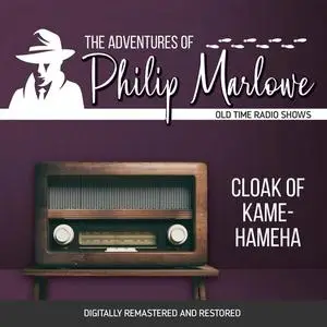 «The Adventures of Philip Marlowe: Cloak of Kamehameha» by Raymond Chandler, Robert Mitchell, Gene Levitt
