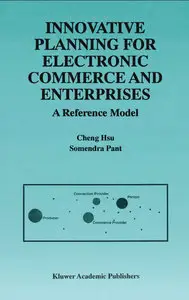 Innovative Planning for Electronic Commerce and Enterprises - A Reference Model (Repost)