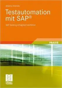 Testautomation mit SAP®: SAP Banking erfolgreich einführen (Repost)