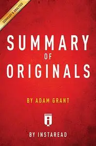 «Summary of Originals» by Instaread