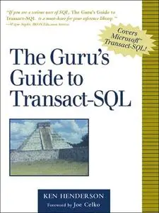 The Guru's Guide to Transact-SQL (Repost)