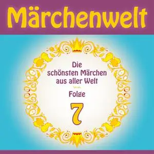 «Märchenwelt - Band 7» by Diverse Autoren