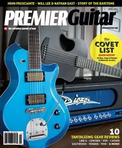 Premier Guitar - April 2014