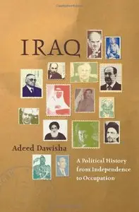 Iraq: A Political History from Independence to Occupation