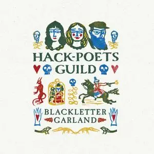 Hack-Poets Guild - Blackletter Garland (2023) [Official Digital Download]