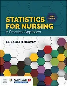 Statistics for Nursing: A Practical Approach
