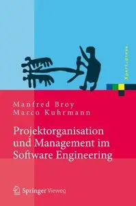 Projektorganisation und Management im Software Engineering