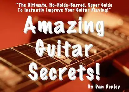 Amazing Guitar Secrets [Repost]