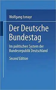 Der Deutsche Bundestag im politischen System der Bundesrepublik Deutschland (Repost)