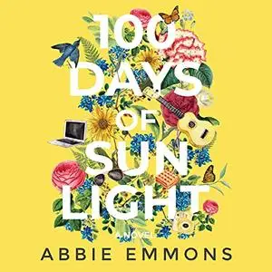 100 Days of Sunlight [Audiobook]