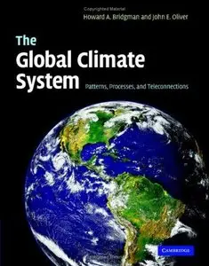 The Global Climate System: Patterns, Processes, and Teleconnections (Repost)