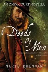 «Deeds of Men» by Marie Brennan