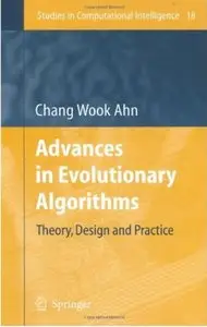 Advances in Evolutionary Algorithms: Theory, Design and Practice [Repost]