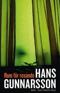 «Rum för resande» by Hans Gunnarsson