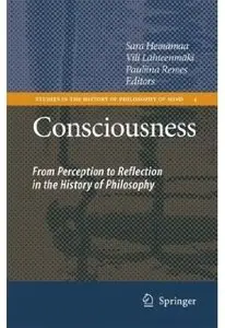 Consciousness: From Perception to Reflection in the History of Philosophy